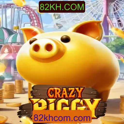 CrazyPiggy: Descubra o Jogo do Momento com 82KH.COM